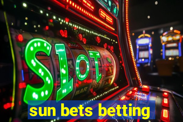 sun bets betting