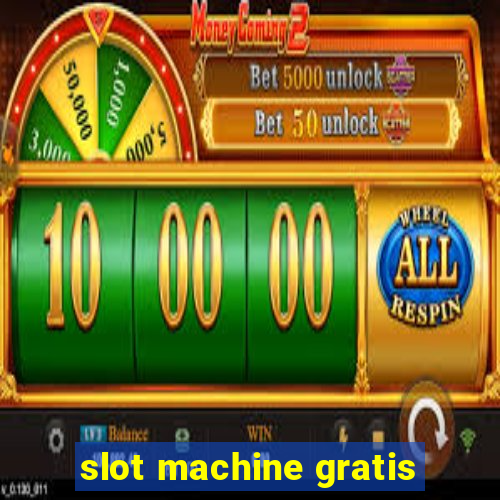 slot machine gratis