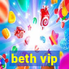 beth vip