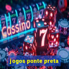 jogos ponte preta