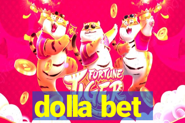 dolla bet