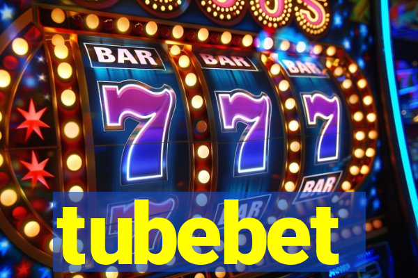 tubebet