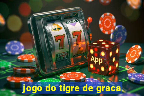 jogo do tigre de graca