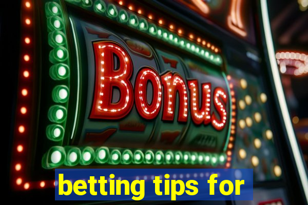 betting tips for