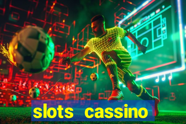 slots cassino pagando no cadastro