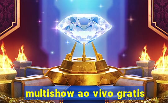 multishow ao vivo gratis