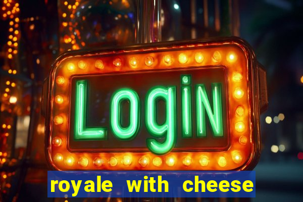 royale with cheese megaways slot