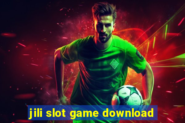 jili slot game download