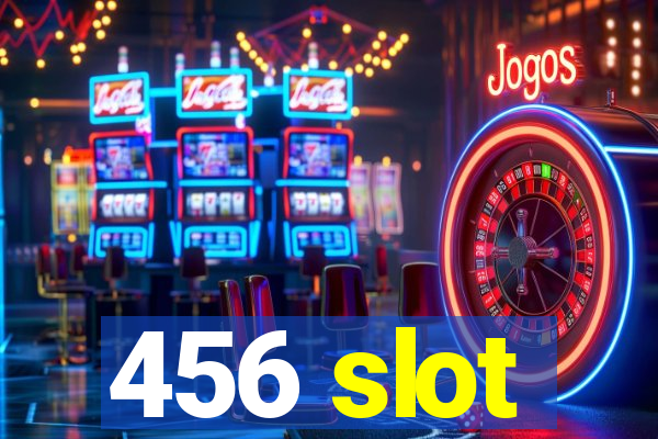 456 slot