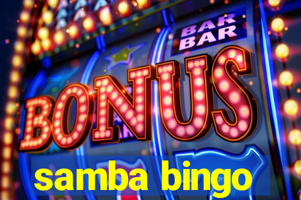 samba bingo