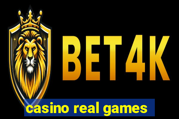 casino real games