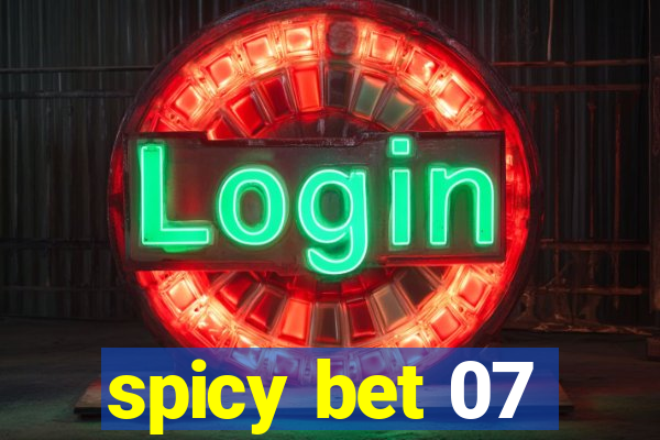 spicy bet 07