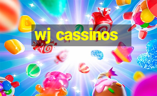 wj cassinos