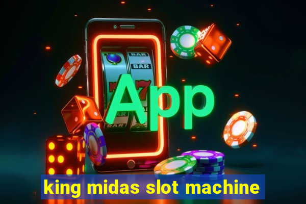 king midas slot machine