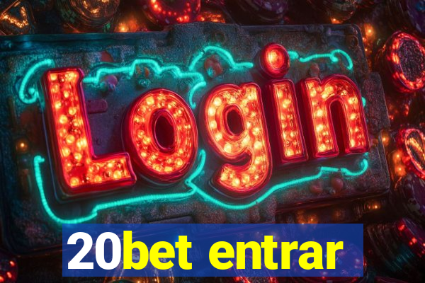 20bet entrar