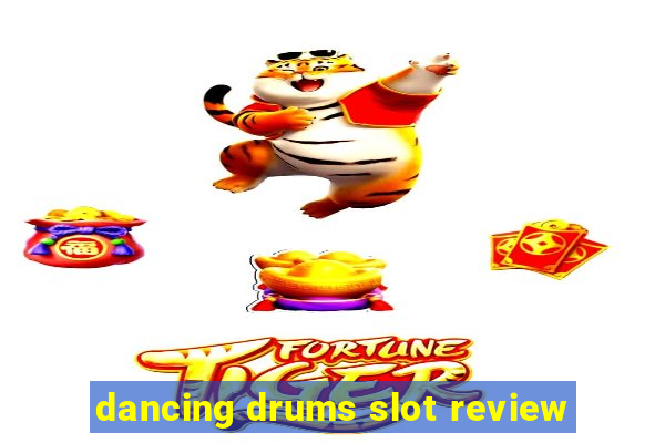 dancing drums slot review