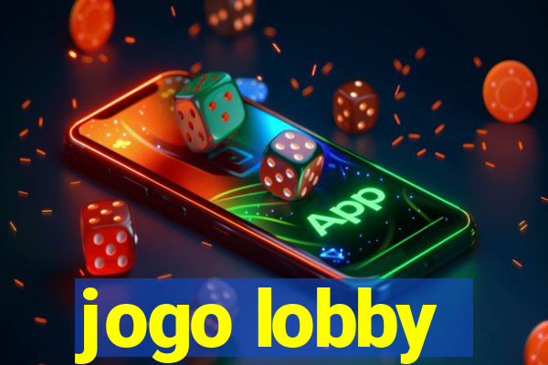 jogo lobby