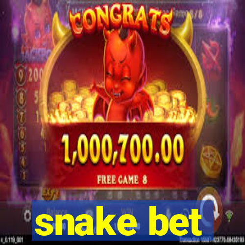 snake bet