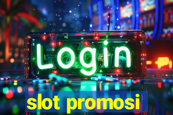 slot promosi