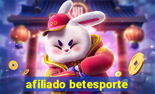 afiliado betesporte