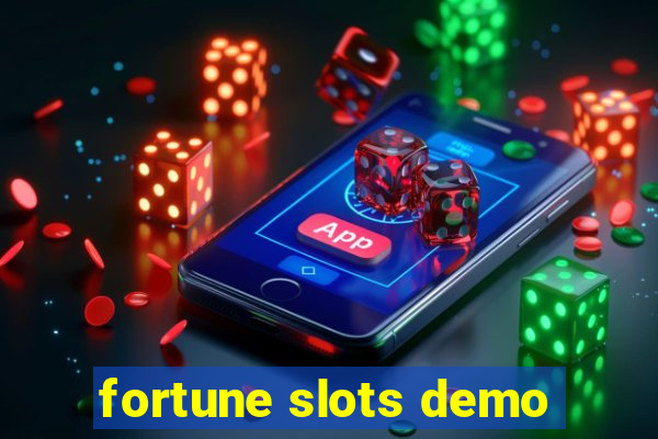 fortune slots demo