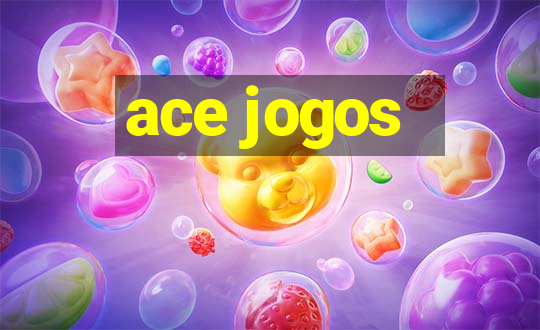 ace jogos