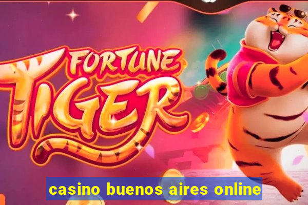 casino buenos aires online