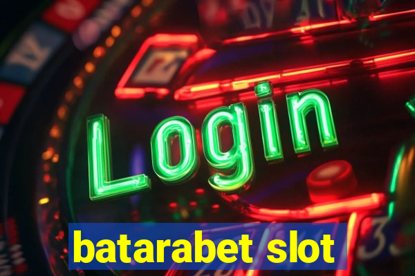 batarabet slot