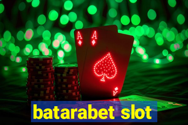 batarabet slot