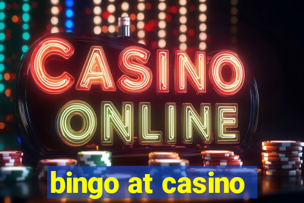 bingo at casino