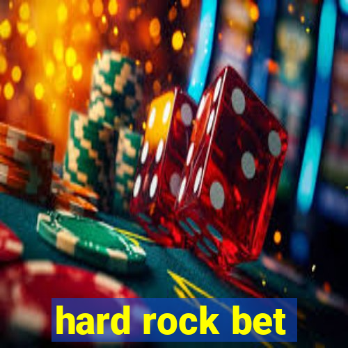 hard rock bet