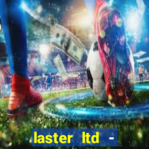 laster ltd - betfair ltd