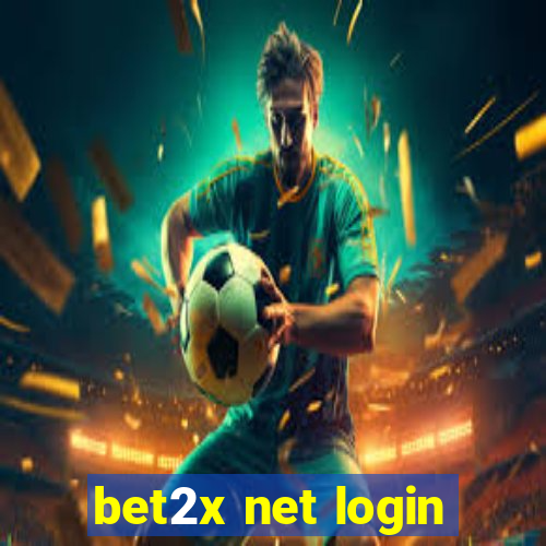 bet2x net login