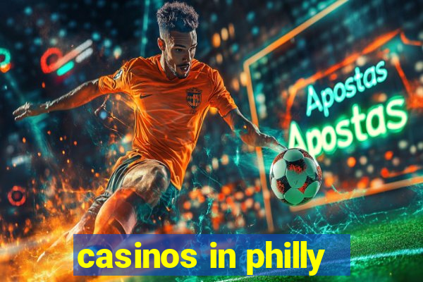 casinos in philly