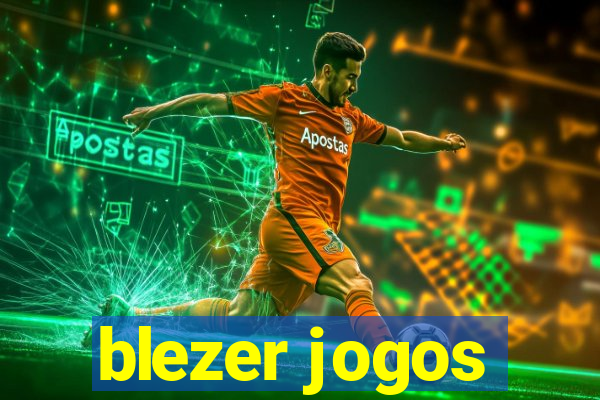 blezer jogos