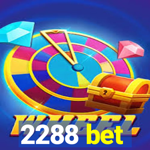 2288 bet