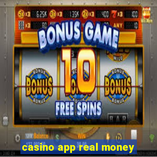 casino app real money