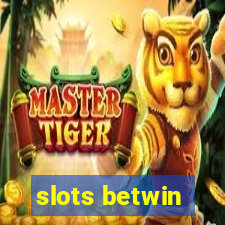 slots betwin