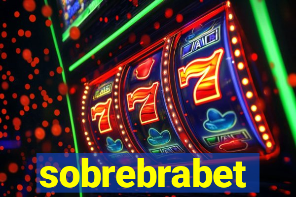 sobrebrabet