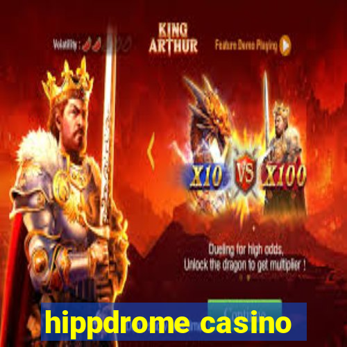 hippdrome casino