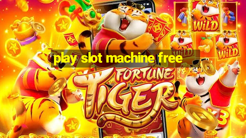 play slot machine free