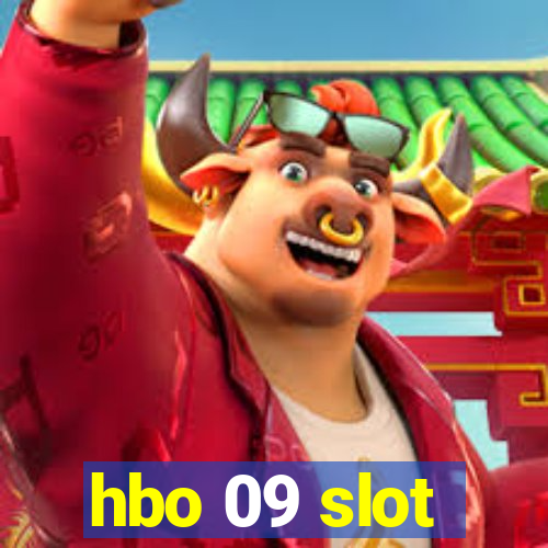 hbo 09 slot