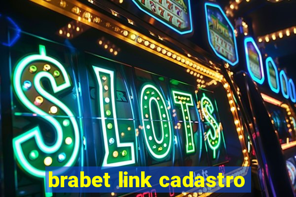 brabet link cadastro