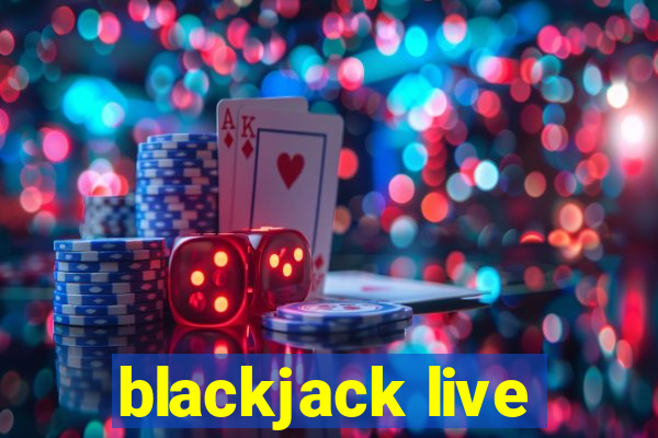 blackjack live