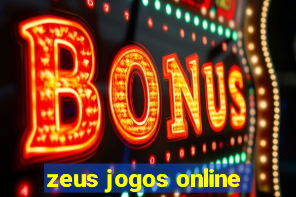 zeus jogos online