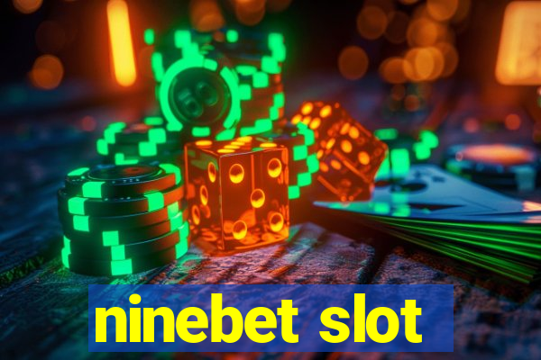 ninebet slot