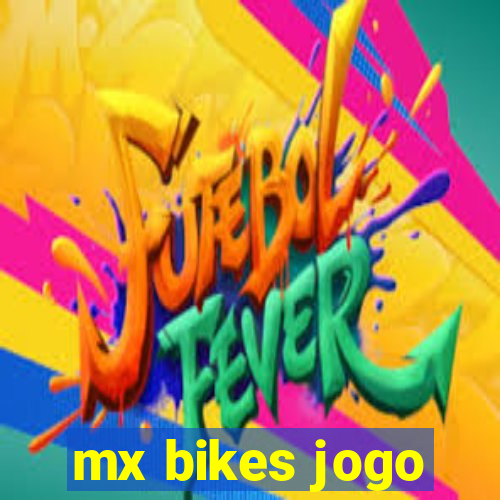 mx bikes jogo