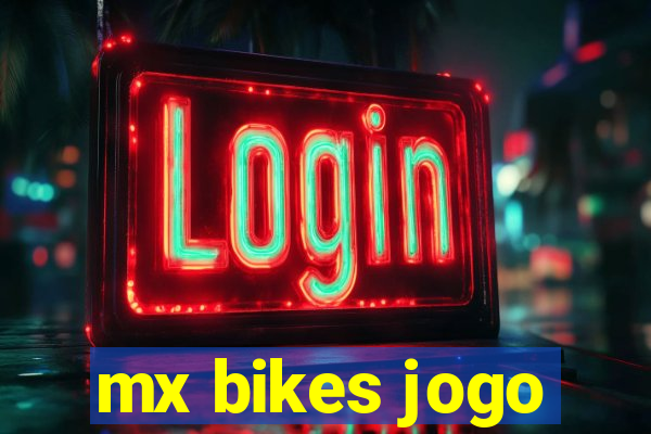 mx bikes jogo