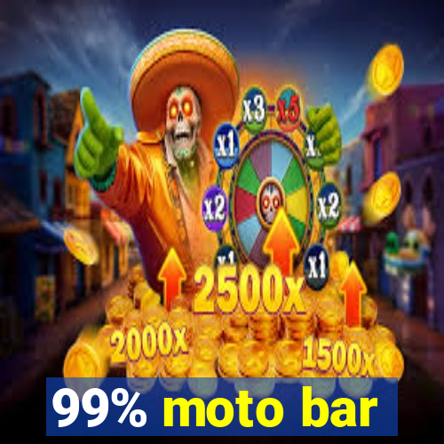 99% moto bar