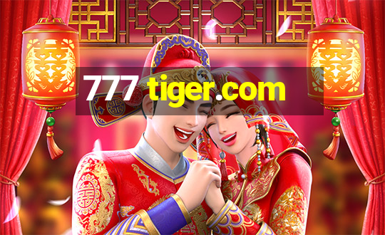 777 tiger.com